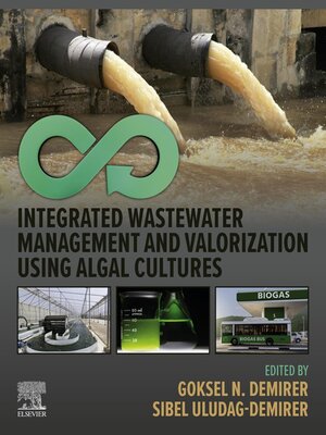 cover image of Integrated Wastewater Management and Valorization using Algal Cultures